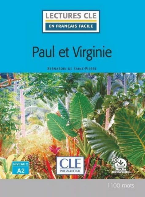 Paul et Virginie - Niveau 2/A2 - Lecture CLE en français facile - Ebook - Bernardin de Saint-Pierre - Nathan