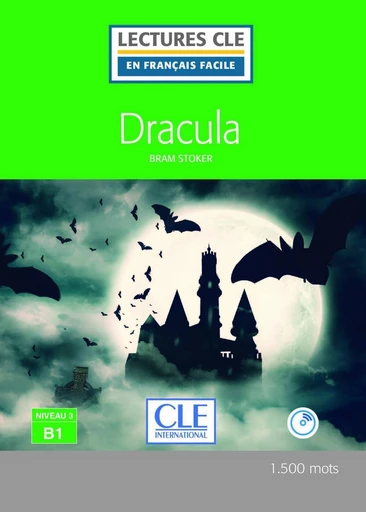 Dracula - Niveau 3/B1 - Lecture CLE en français facile - Ebook - Bram Stoker - Nathan