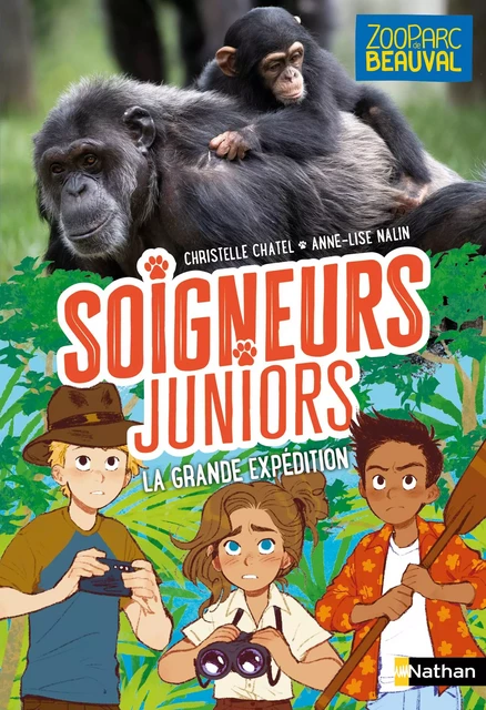 Soigneurs juniors - La grande expédition - Tome 11 - ZooParc de Beauval - dès 8 ans - Christelle Chatel - Nathan