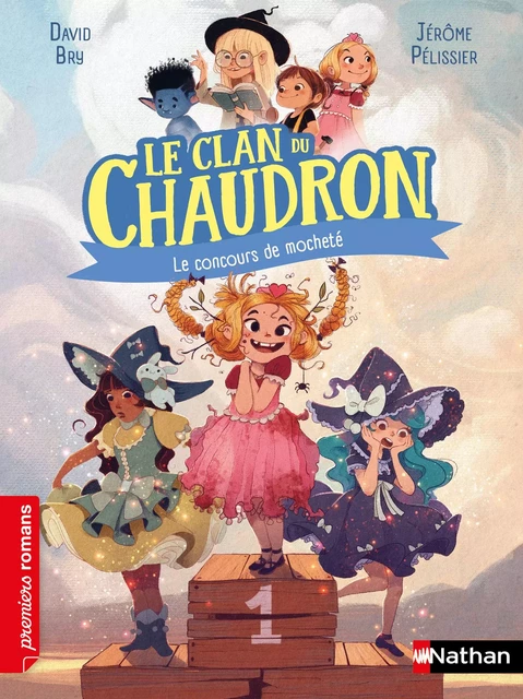 Le clan du chaudron : Le concours de mocheté - Premiers romans - Dès 7 ans - Livre numérique - David Bry - Nathan