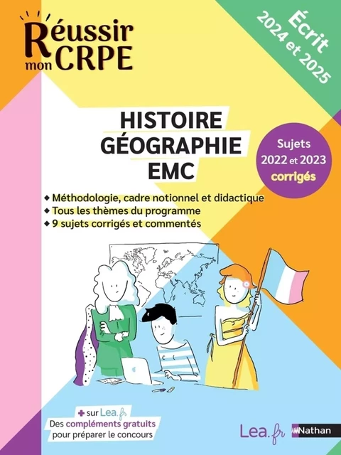 Ebook - CRPE 2024-2025 Histoire Géographie EMC épreuve écrite d'application + sujets corrigés et ressources en ligne - Séverine Fix-Lemaire, Léo Lecardonnel, Xavier Leroux - Nathan