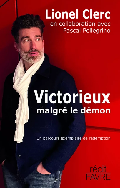 Victorieux malgré le démon - Lionel Clerc - Groupe Libella