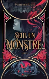 Les Monstres - Tome 1 Seul un monstre...