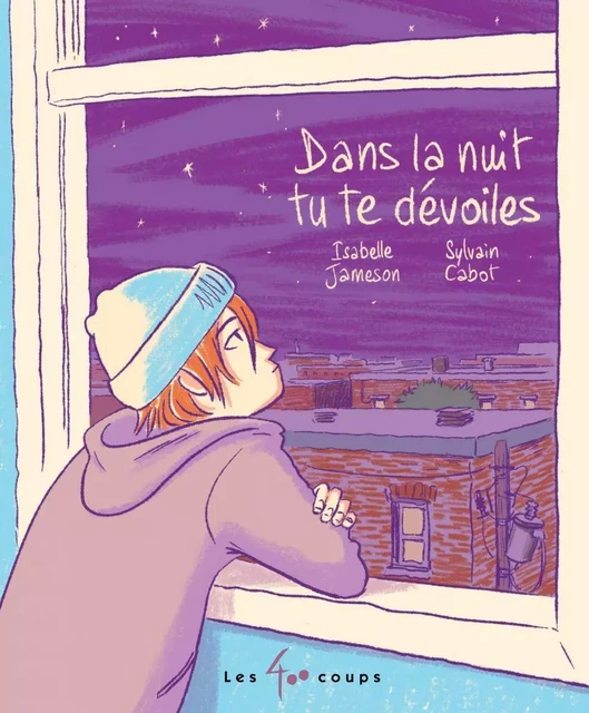 Dans la nuit tu te dévoiles - Isabelle Jameson - Les 400 coups