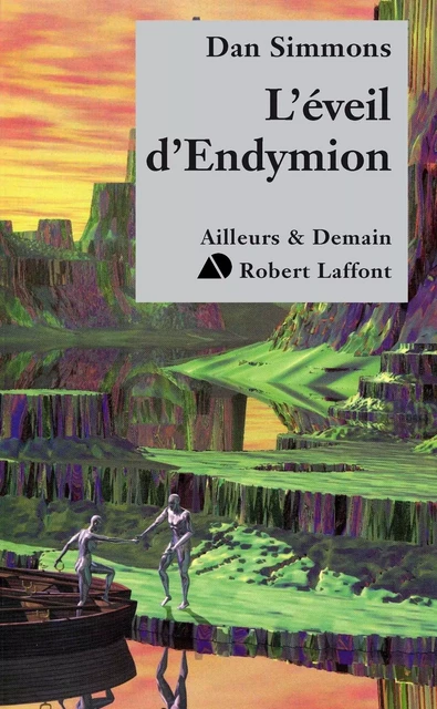 L'Éveil d'Endymion - Dan Simmons - Groupe Robert Laffont