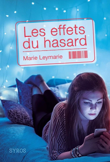 Les effets du hasard - Marie LEYMARIE - Nathan