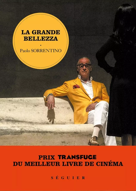 La grande bellezza - Paolo Sorrentino, Umberto Contarello - Groupe Robert Laffont