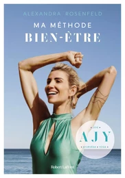 Ma Méthode bien-être - Ayurvéda, Joie, Yoga