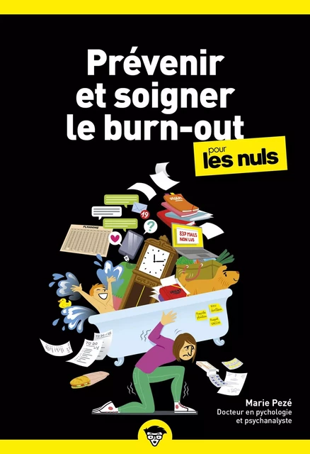 Prévenir et soigner le burn-out pour les Nuls - Marie Pezé - edi8