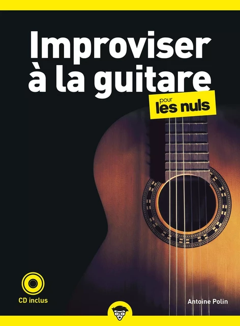 Improviser à la guitare pour les Nuls, 2e - Antoine Polin - edi8