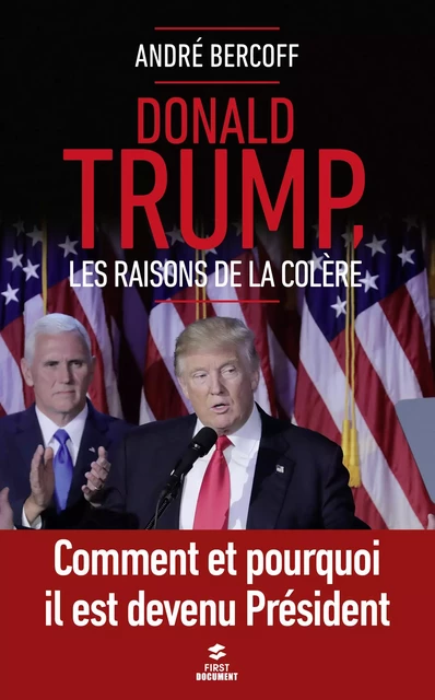 Donald Trump, les raisons de la colère - André Bercoff - edi8