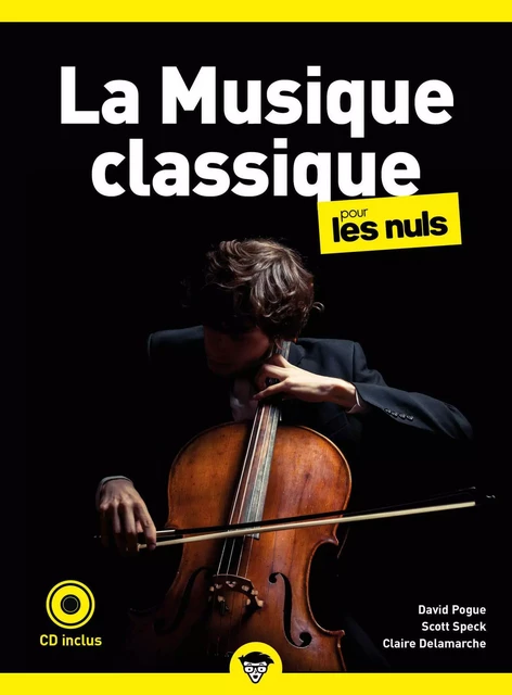 La Musique classique pour les Nuls, poche, 2e éd - David Pogue, Scott Speck, Claire Delamarche - edi8