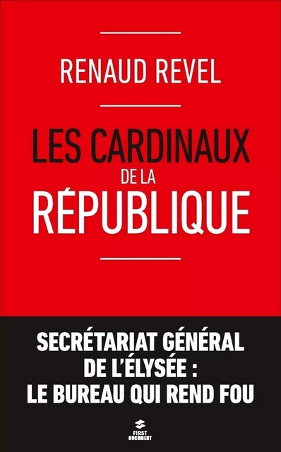 Les cardinaux de la République - Renaud Revel - edi8