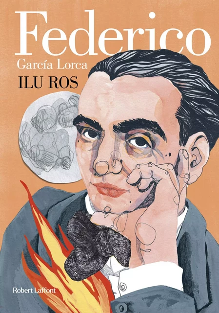 Federico García Lorca - Ilu Ros - Groupe Robert Laffont