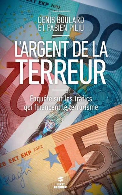 L'argent de la terreur - Denis Boulard, Fabien Piliu - edi8