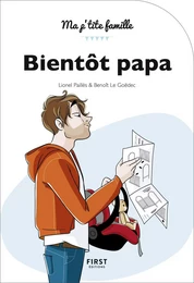 Bientôt papa, nouvelle édition