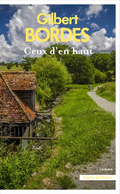 Ceux d'en haut - Gilbert Bordes - Place des éditeurs