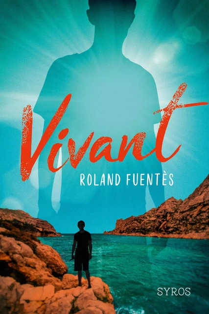 Vivant - Roland Fuentès - Nathan