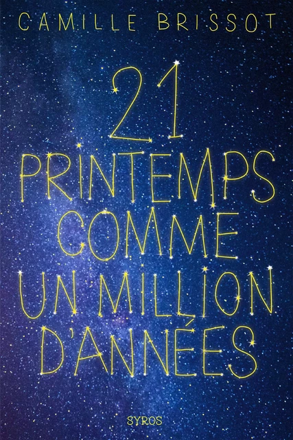 21 printemps comme un million d'années - Camille Brissot - Nathan