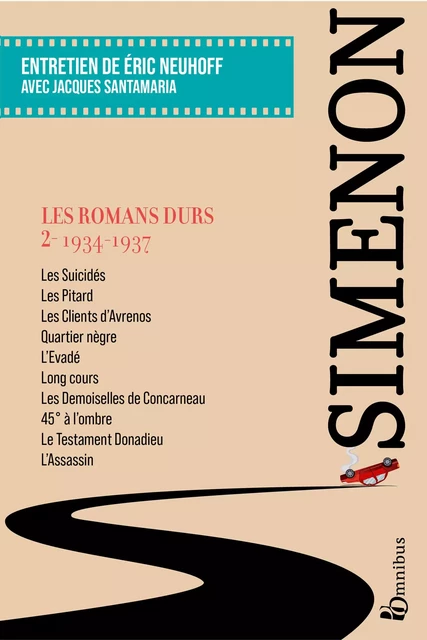 Les Romans durs, Tome 2 - Georges Simenon - Place des éditeurs