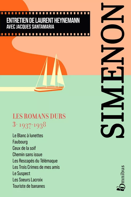 Les Romans durs, Tome 3 - Georges Simenon - Place des éditeurs