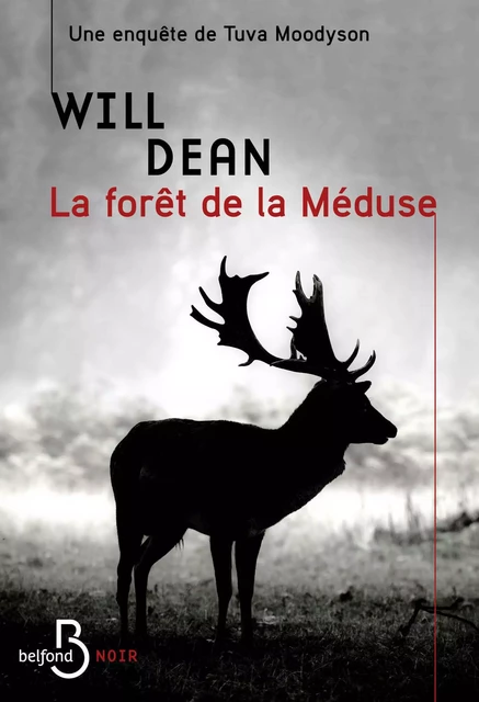 La Forêt de la Méduse - Will Dean - Place des éditeurs