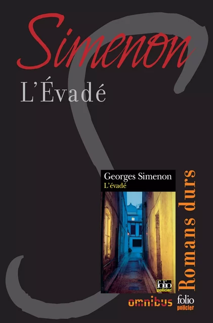 L'évadé - Georges Simenon - Place des éditeurs