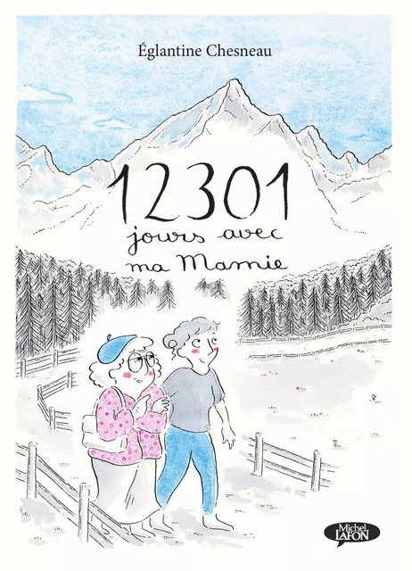 12301 Jours avec mamie - Eglantine Chesneau - Michel Lafon