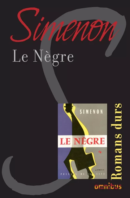 Le nègre - Georges Simenon - Place des éditeurs