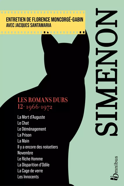 Les Romans durs, Tome 12 - 2023 - Georges Simenon - Place des éditeurs