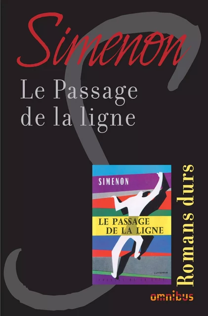 Le passage de la ligne - Georges Simenon - Place des éditeurs