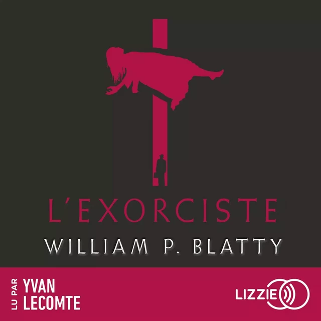 L'Exorciste - William Peter BLATTY - Univers Poche