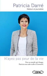 N'ayez pas peur de la vie