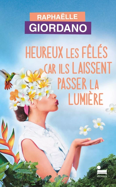 Heureux les fêlés car ils laissent passer la lumière : le nouveau roman de Raphaëlle Giordano pour dédramatiser les peurs qui nous paralysent au quotidien et trouver son chemin intérieur - Raphaëlle Giordano - Place des éditeurs