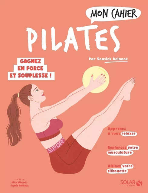 Mon cahier Pilates NED - Soasick Delanoë - edi8