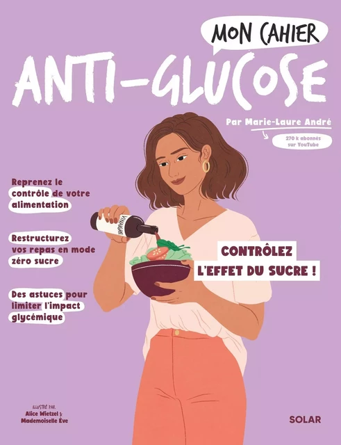 Mon cahier Anti-glucose - Marie-Laure André - edi8