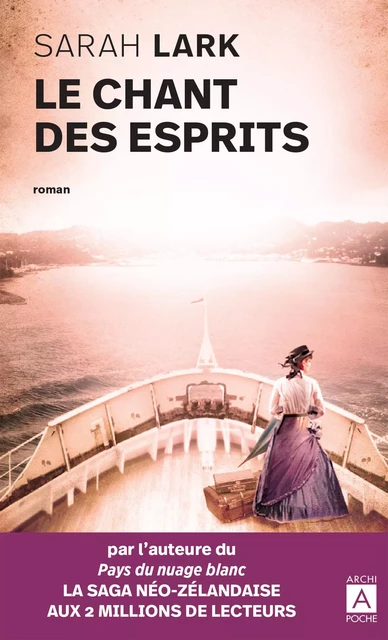 Le chant des esprits - Sarah Lark - L'Archipel