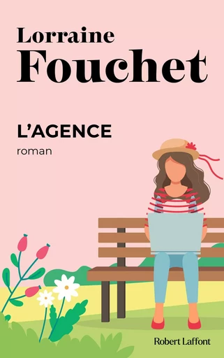 L'Agence - Lorraine Fouchet - Groupe Robert Laffont