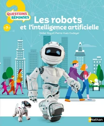 Les Robots et l'intelligence artificielle - Dès 7 ans