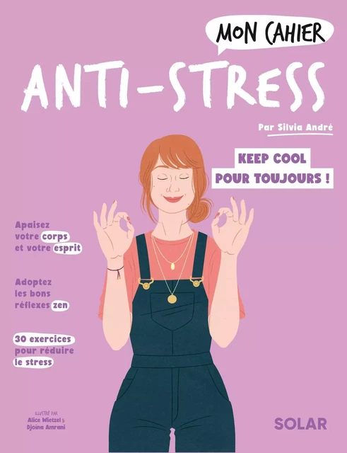 Mon cahier Anti-stress NED - Sylvia André - edi8