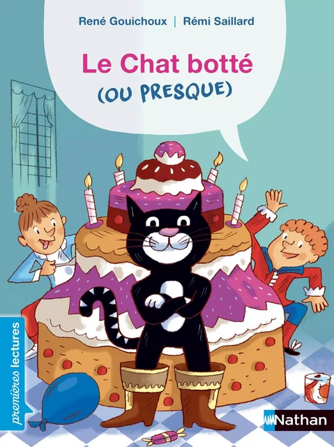 Le Chat botté (ou presque) - Premières Lectures CP Niveau 2 - René Gouichoux - Nathan