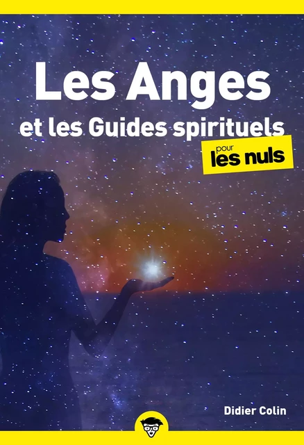 Les Anges et les Guides spirituels pour les Nuls, poche - Didier Colin - edi8