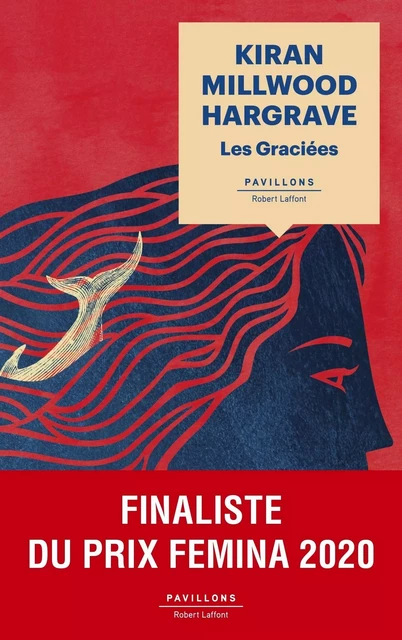 Les Graciées - Kiran Millwood Hargrave - Groupe Robert Laffont