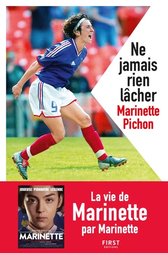 Ne jamais rien lâcher Nouvelle édition - Marinette Pichon - edi8