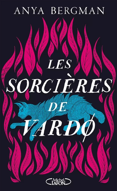 Les sorcières de Vardø - Anya Bergman - Michel Lafon