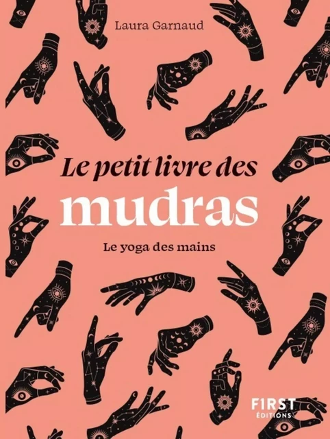 Le Petit livre des mudras - Laura Garnaud - edi8