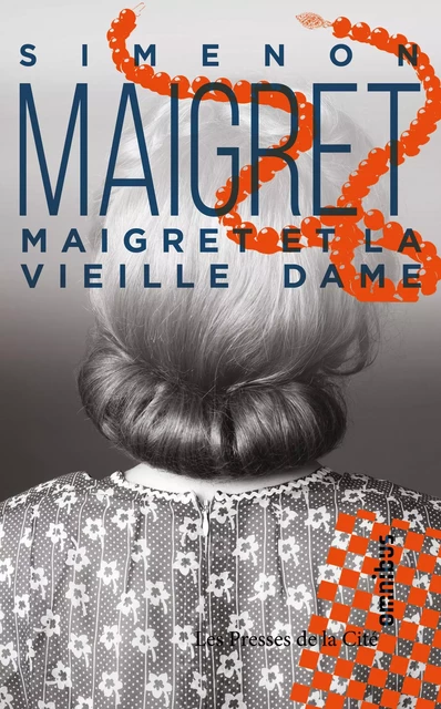 Maigret et la vieille dame - Georges Simenon - Place des éditeurs