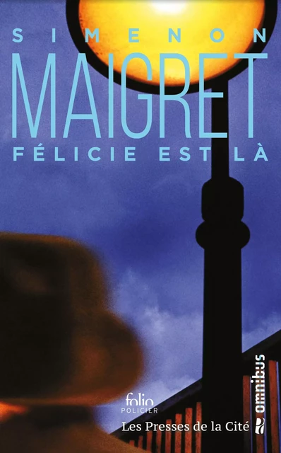 Félicie est là - Georges Simenon - Place des éditeurs