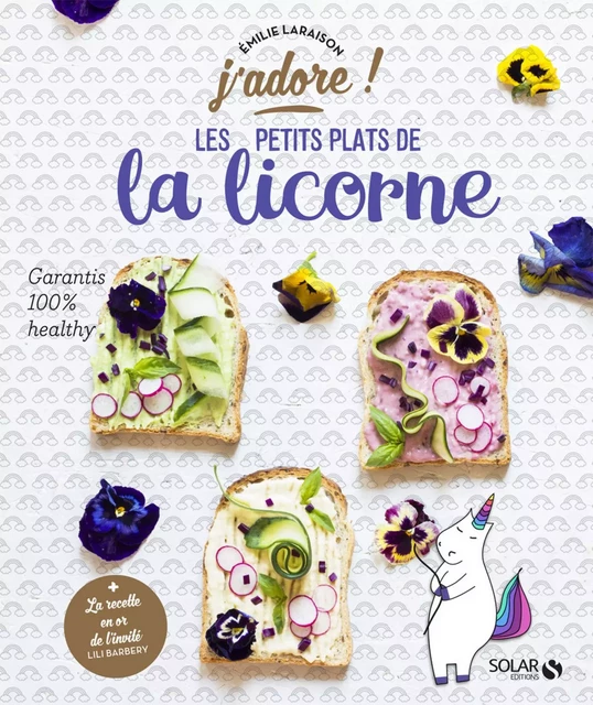 Les petits plats de la licorne - j'adore - Émilie Laraison - edi8