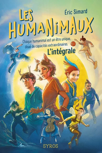 Les humanimaux - L'intégrale - Eric Simard - Nathan